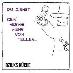 Du ziehst kein' Hering mehr vom Teller...